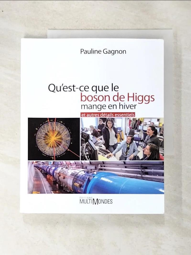 二手書|【ACX】Qu'est-Ce Que le Boson de Higgs Mange en Hiver et Autres Détails
