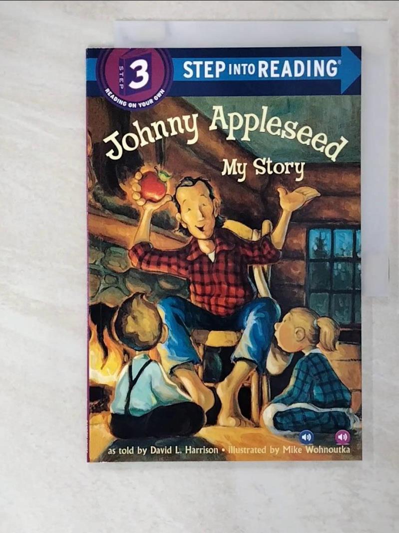 二手書|【D8I】Johnny Appleseed: My Story（Step into Reading, Step 3）_Harrison