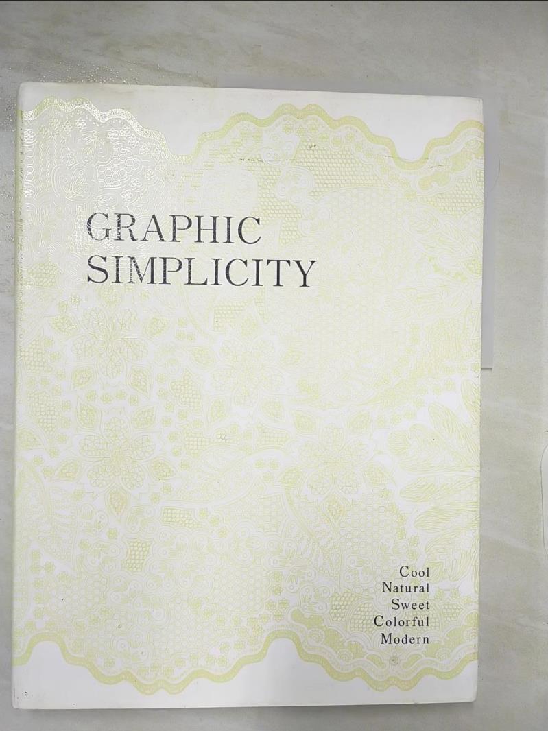 二手書|【EBU】Graphic Simplicity-Cool,Natural, Colorful, Modern_PIE Books