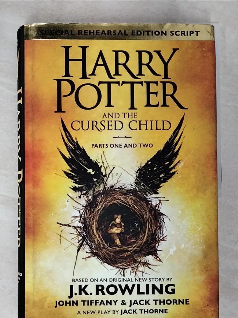 二手書|【DDG】HARRY POTTER AND THE CURSED CHILD_J. K. Rowling and Jack Thorn