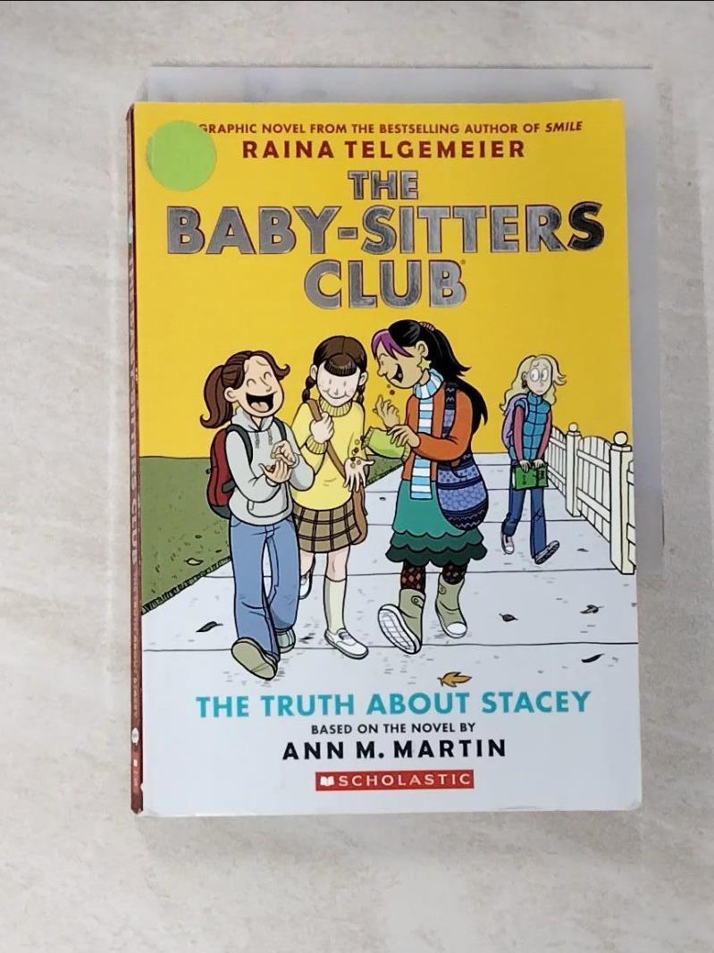 二手書|【CL9】The Truth about Stacey (the Baby-Sitters Club Graphic Novel #2