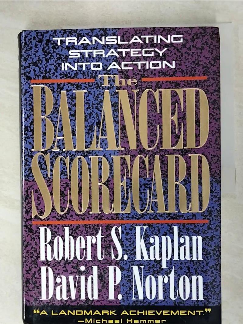 二手書|【EEZ】The Balanced Scorecard: Translating Strategy into Action_精平裝： 
