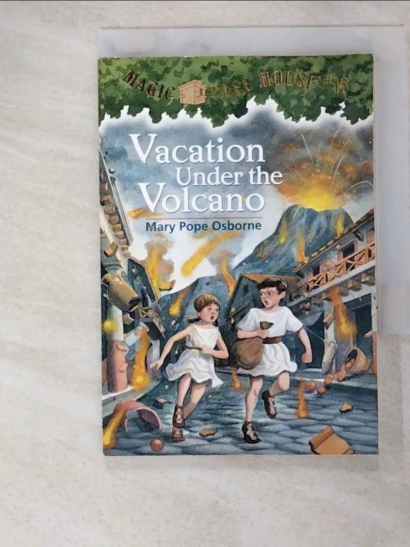 二手書|【GWS】Vacation Under the Volcano_Osborne, Mary Pope/ Murdocca, Sal (