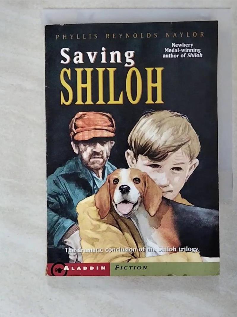 二手書|【HX8】Saving Shiloh_Naylor, Phyllis Reynolds