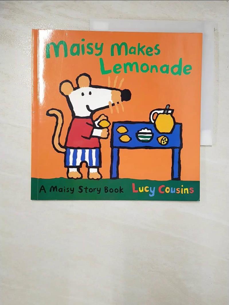 二手書|【AXQ】Maisy Makes Lemonade_Lucy Cousins