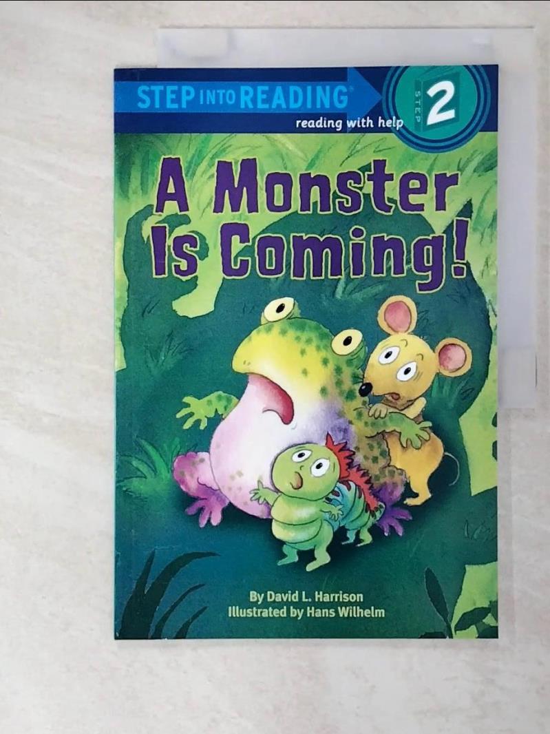 二手書|【D8I】A Monster is Coming!（Step into Reading, Step 2）_Harrison, Davi