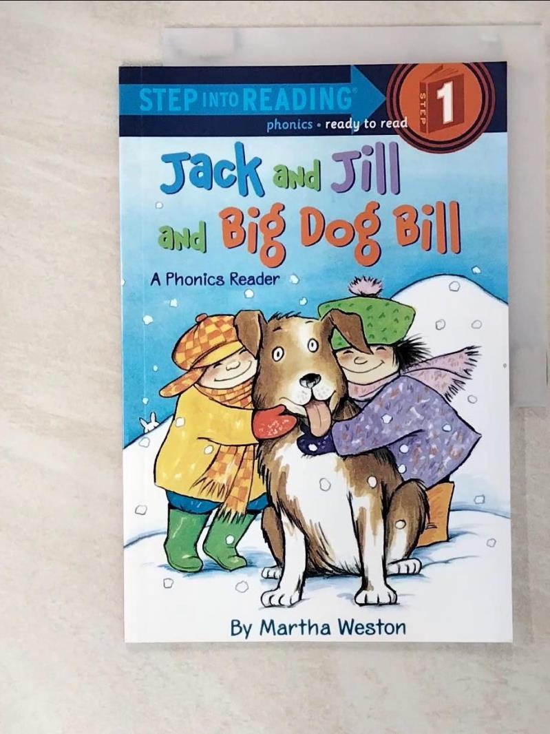 二手書|【D8I】Jack and Jill and Big Dog Bill: A Phonics Reader（Step into Rea