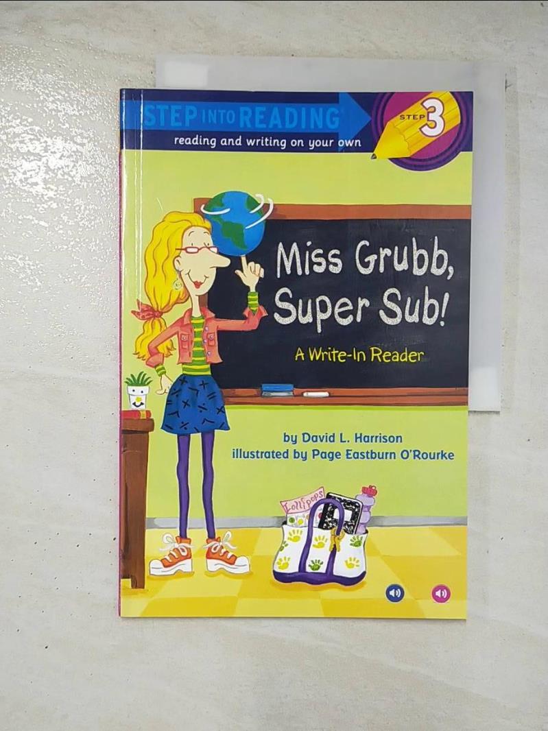 二手書|【EBN】Miss Grubb, Super Sub!_Harrison, David L./ O’Rourke, Page (ILT