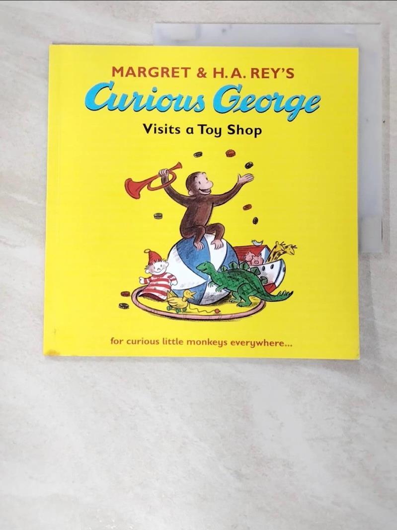 二手書|【C16】Curious George Visits a Toy Shop_Margret,H. A. Rey