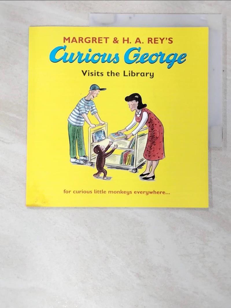 二手書|【C16】Curious George Visits the Library_Margret,H. A. Rey