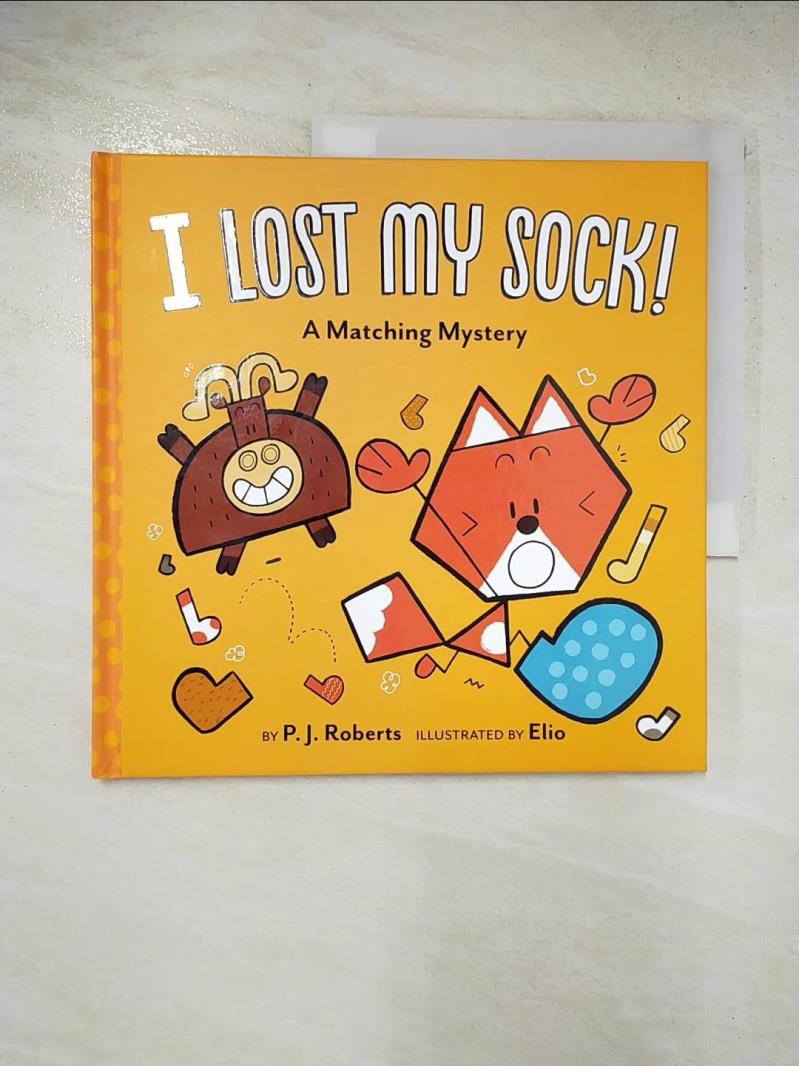 二手書|【FQN】I Lost My Sock!_Roberts, P. J./ Elio (ILT)