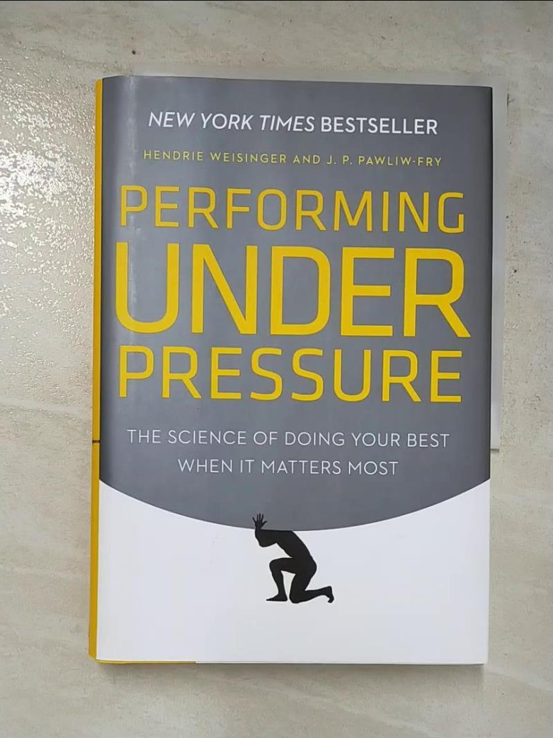 二手書|【GU4】Performing Under Pressure: The Science of Doing Your Best When I