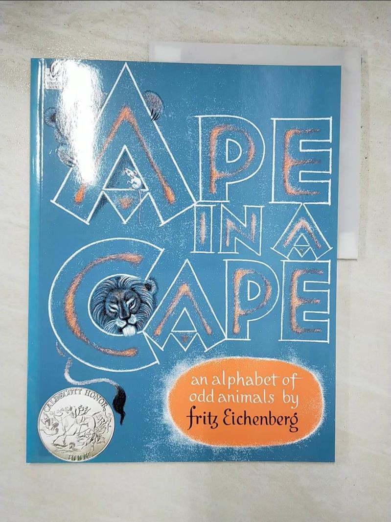 二手書|【J8S】Ape in a Cape: An Alphabet of Odd Animals_Eichenberg, Fritz