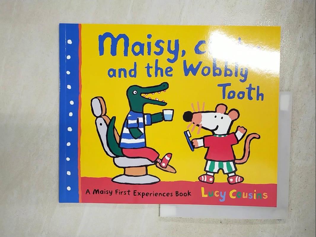 二手書|【KUS】Maisy, Charley and the Wobbly Tooth_露西考辛斯