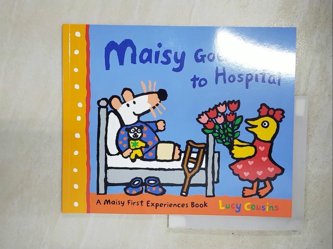 二手書|【KUS】Maisy Goes to Hospital_露西考辛斯