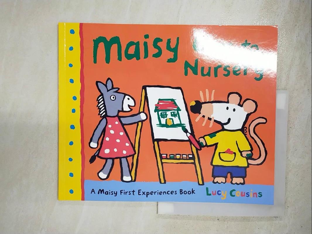 二手書|【KUS】Maisy Goes To Nursery_露西考辛斯