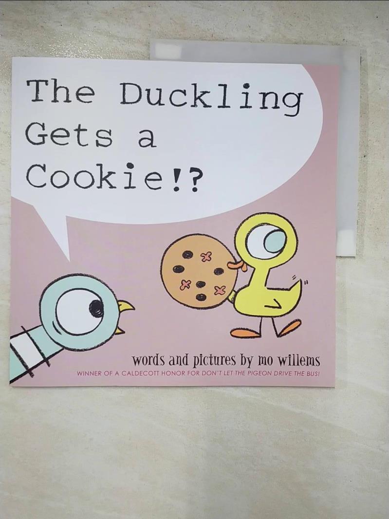 二手書|【KUL】The Duckling Gets a Cookie!?_Mo Willems