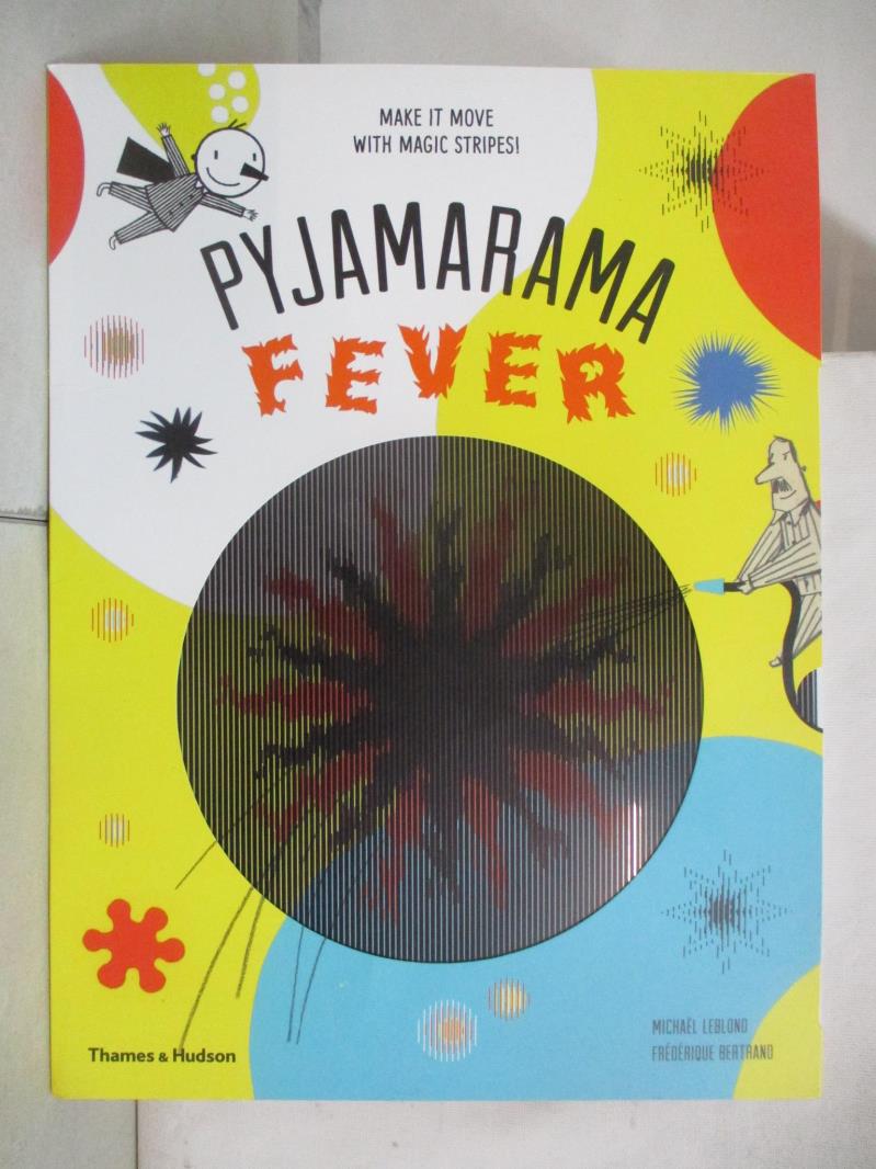 二手書|【JXH】Pyjamarama: Fever_Michael Leblond ,Frederique Bertrand
