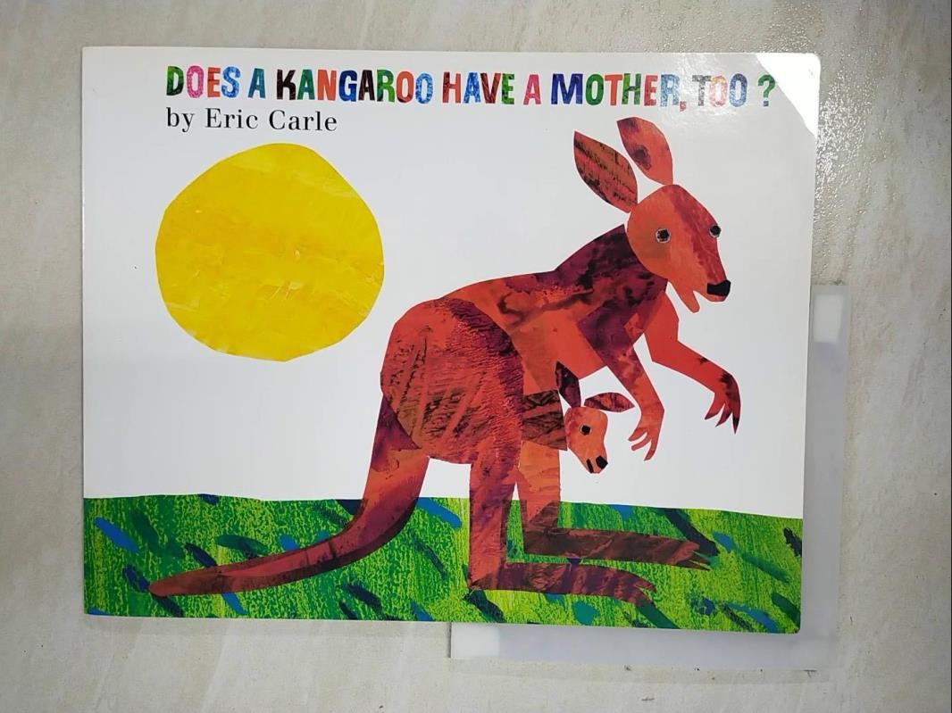 二手書|【DZG】Does a Kangaroo Have a Mother, Too?_Carle, Eric