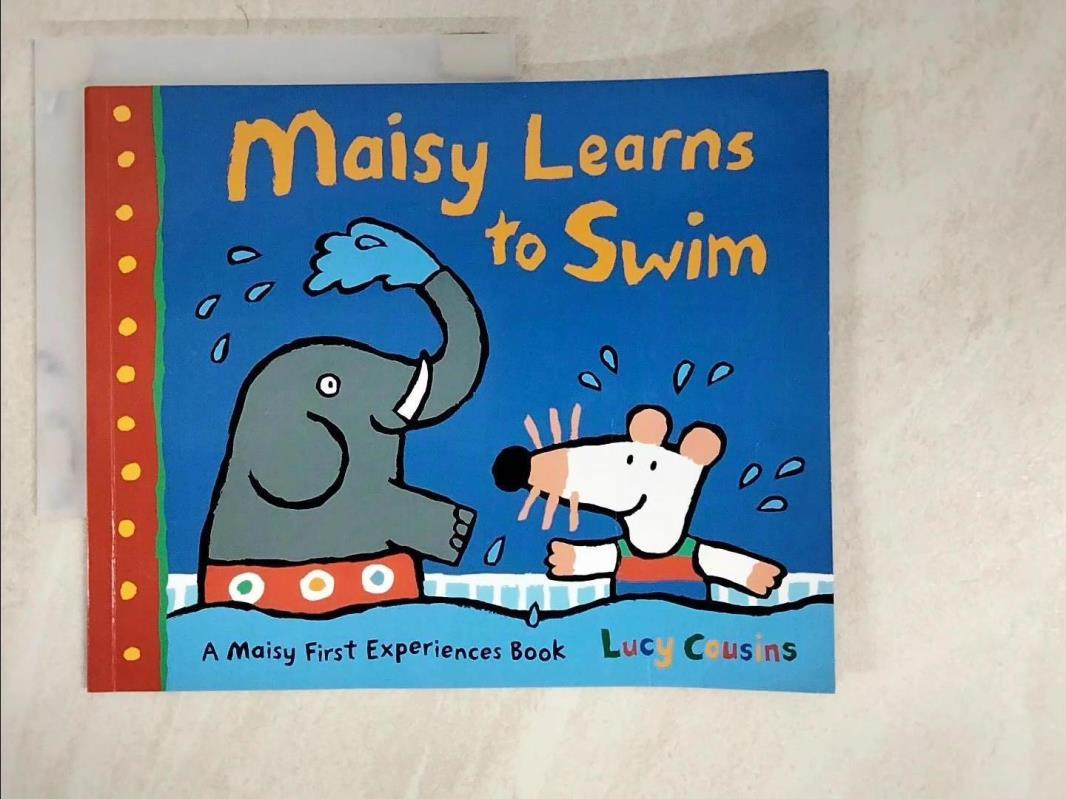 二手書|【D58】Maisy Learns to Swim_Lucy Cousins