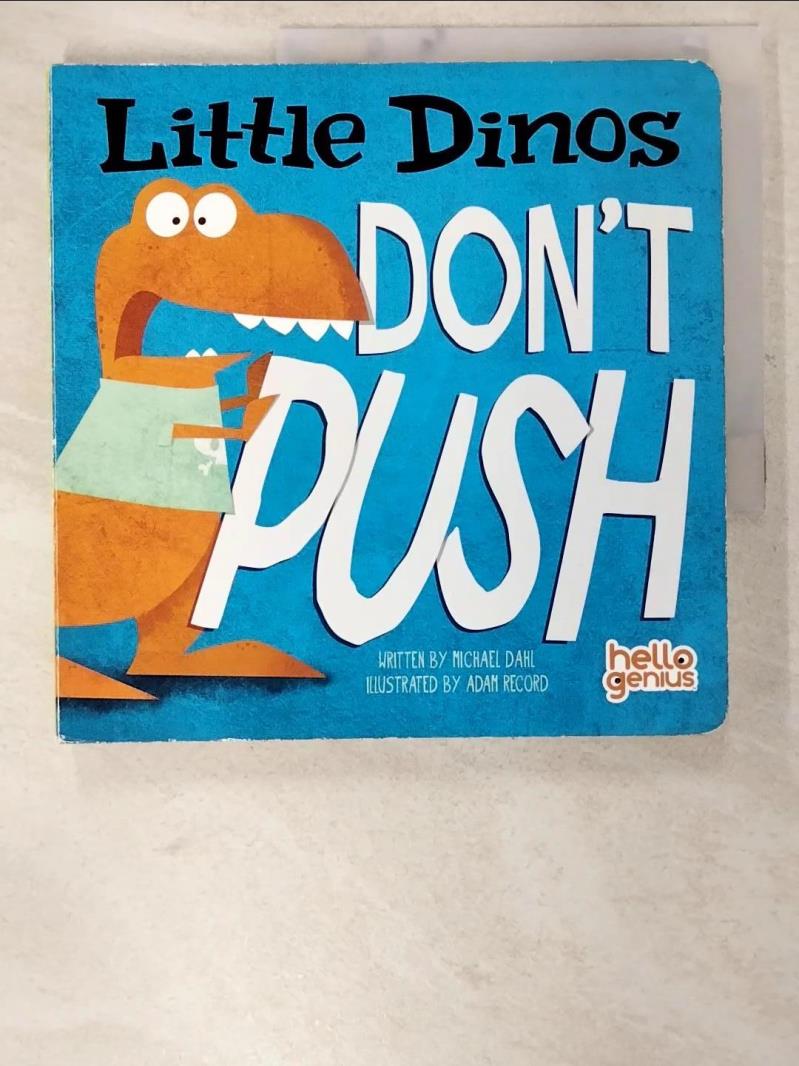 二手書|【BHV】Little Dinos Don’t Push_Dahl, Michael/ Record, Adam (ILT)