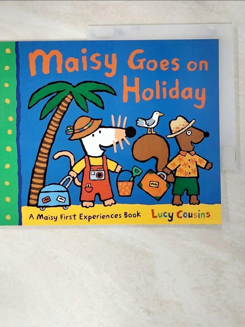 二手書|【FSX】Maisy Goes on Holiday_Lucy Cousins