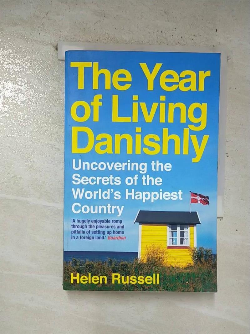 二手書|【B9S】The Year of Living Danishly: Uncovering the Secrets of the World
