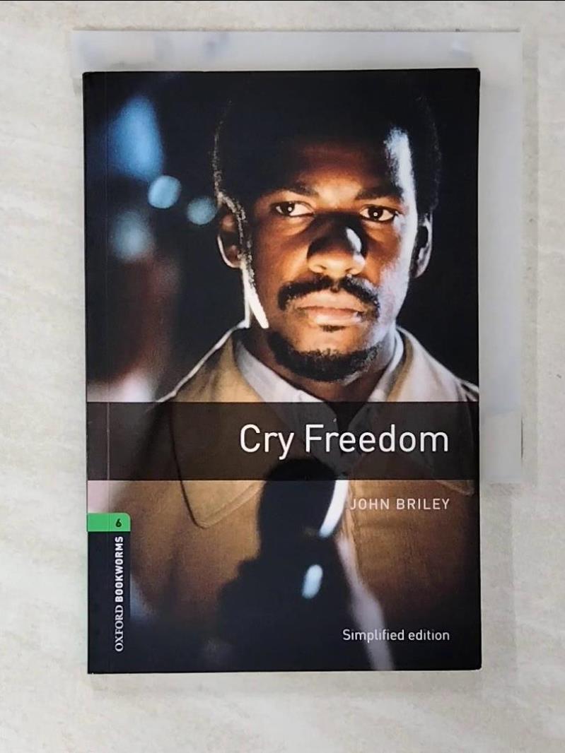 二手書|【CFL】Cry freedom : a novel_Briley, John/ Akinyemi, Rowena (CON)