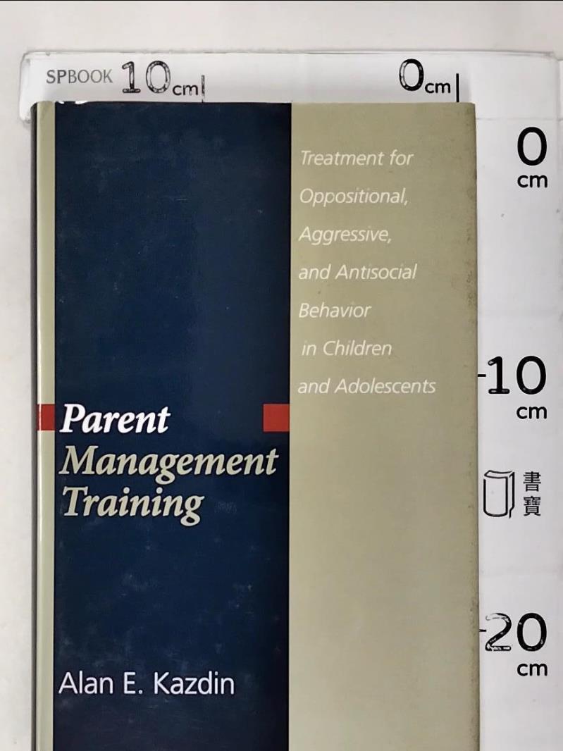 二手書|【KO4】Parent Management Training: Treatment for Oppositional, Aggre