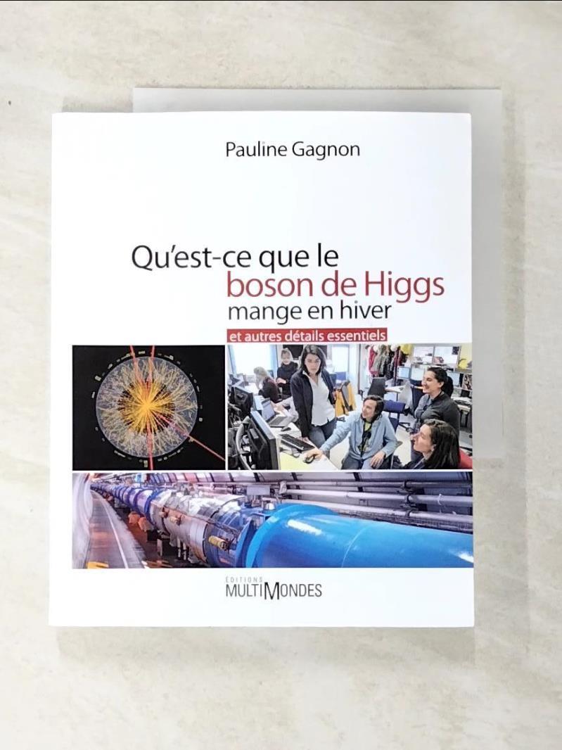 二手書|【ABH】Qu'est-Ce Que le Boson de Higgs Mange en Hiver et Autres Détails