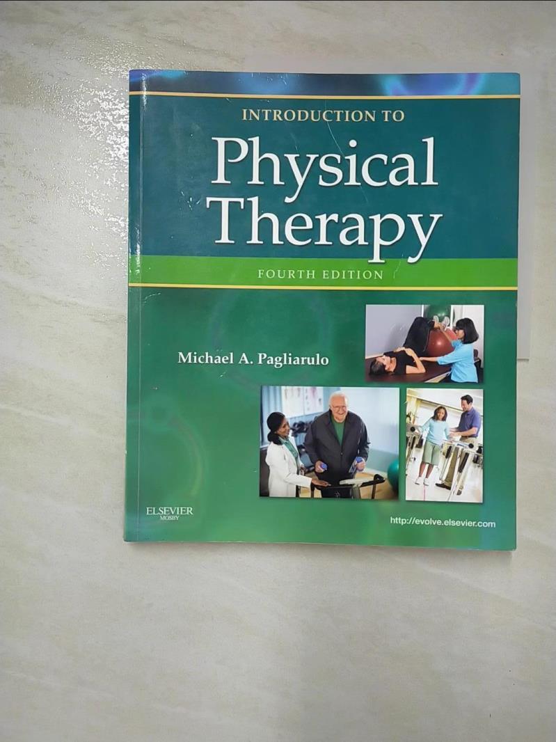 二手書|【EU7】Introduction to Physical Therapy_Pagliarulo, Michael A.
