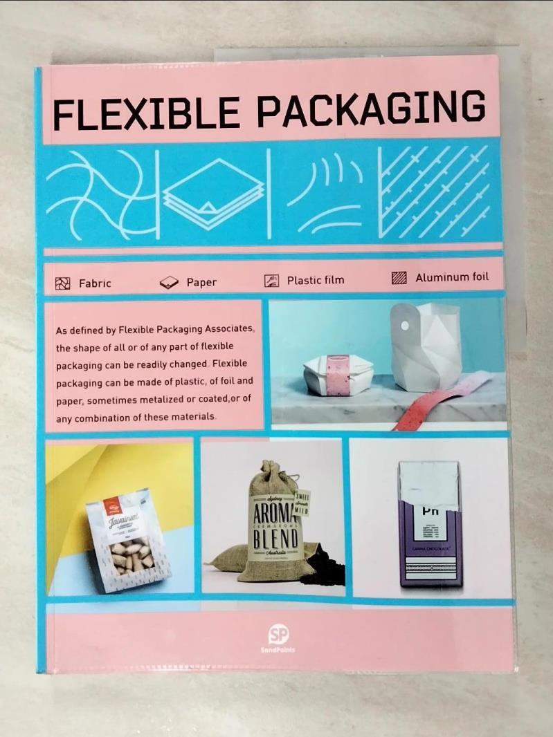 二手書|【JDW】Flexible Packaging_SendPoints (ed.)