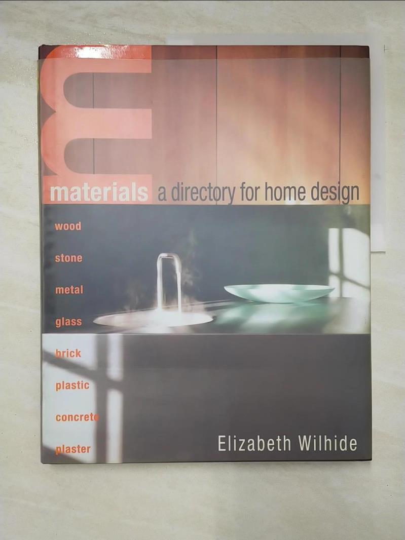 二手書|【JMV】Materials : a directory for home design_Elizabeth Wilhide.