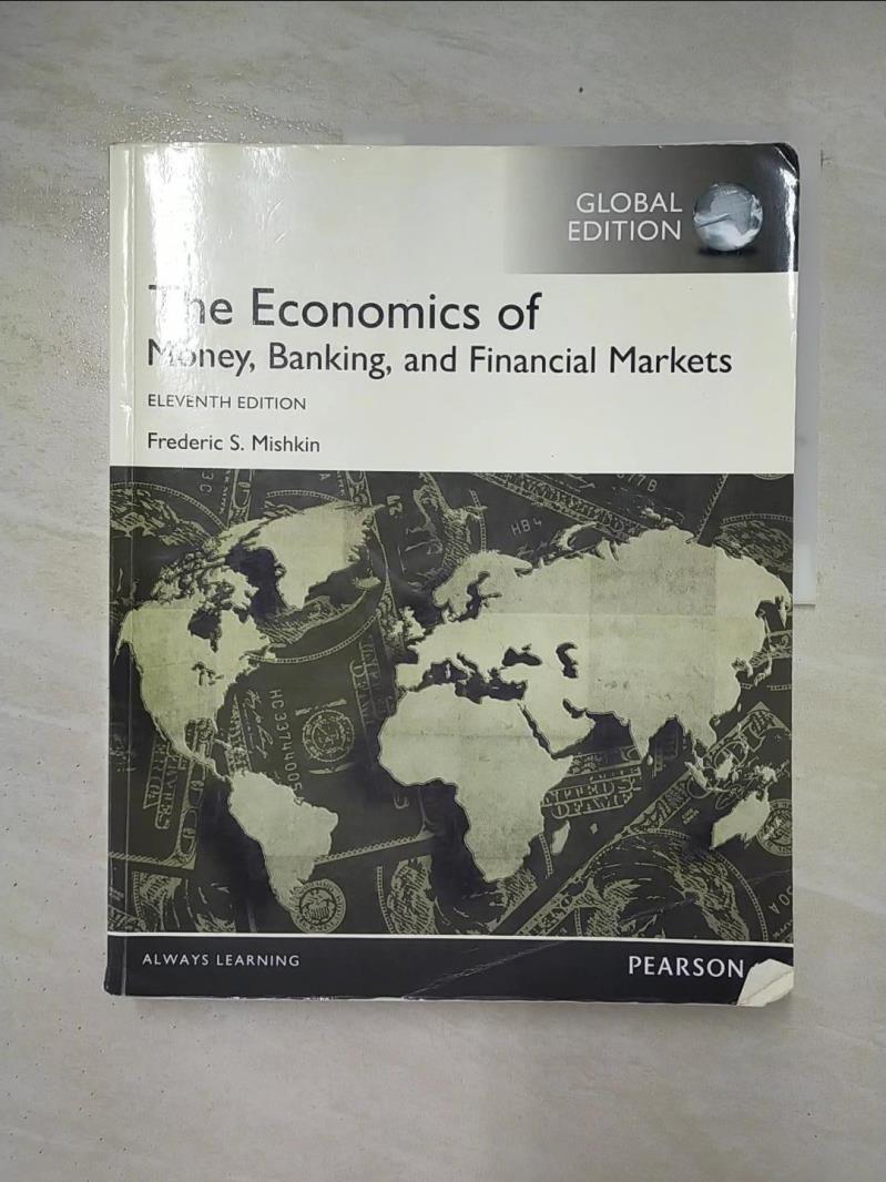 二手書|【KFQ】The economics of money, banking, and financial markets_Frederi