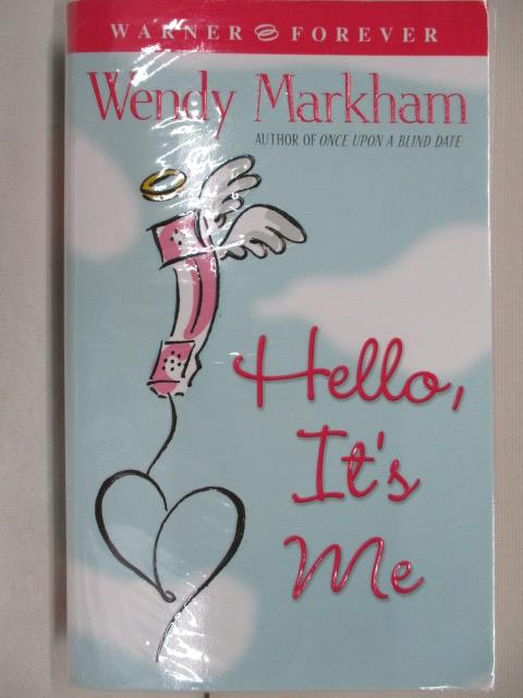 二手書|【MZW】Hello, It's Me_Wendy Markham