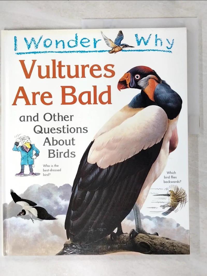 二手書|【D15】I wonder why vultures are bald, and other questions about bird