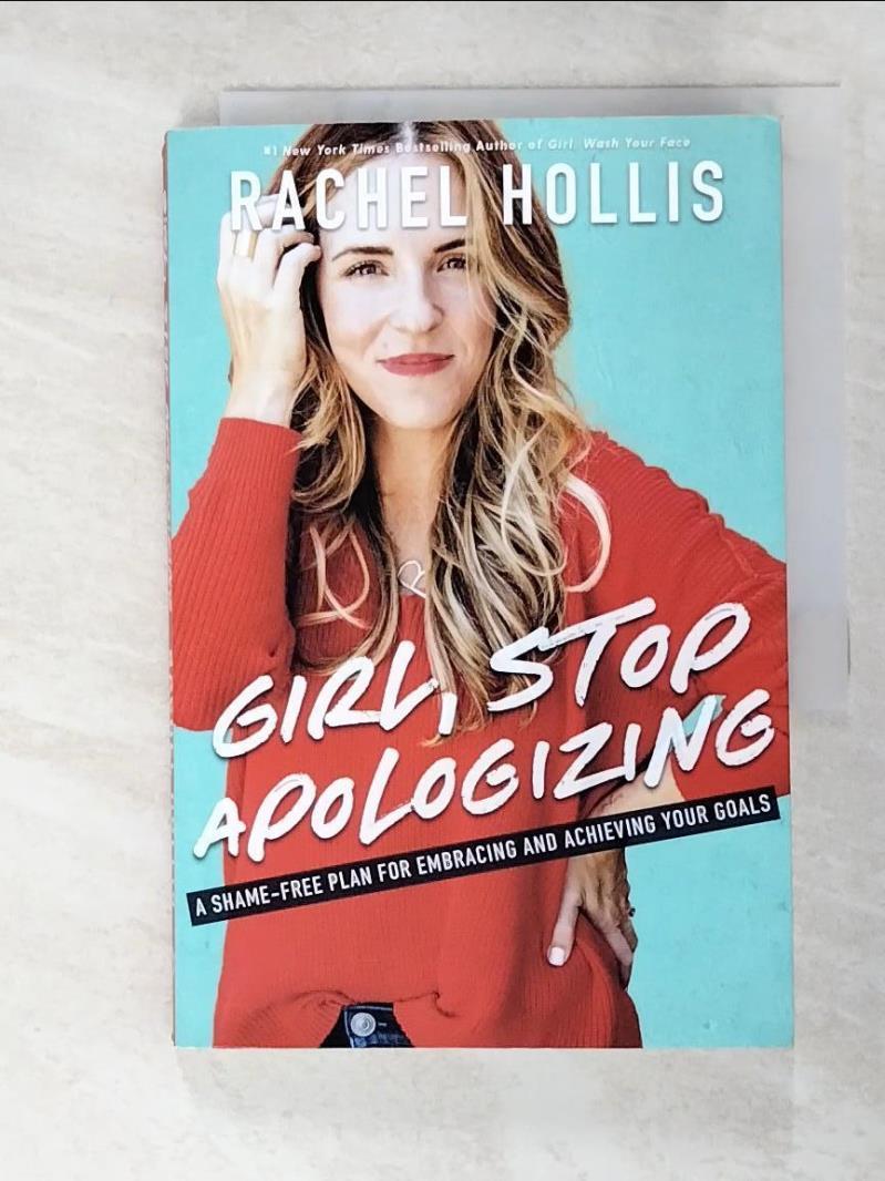 二手書|【AR8】Girl, Stop Apologizing: A Shame-Free Plan For Embracing And Ac
