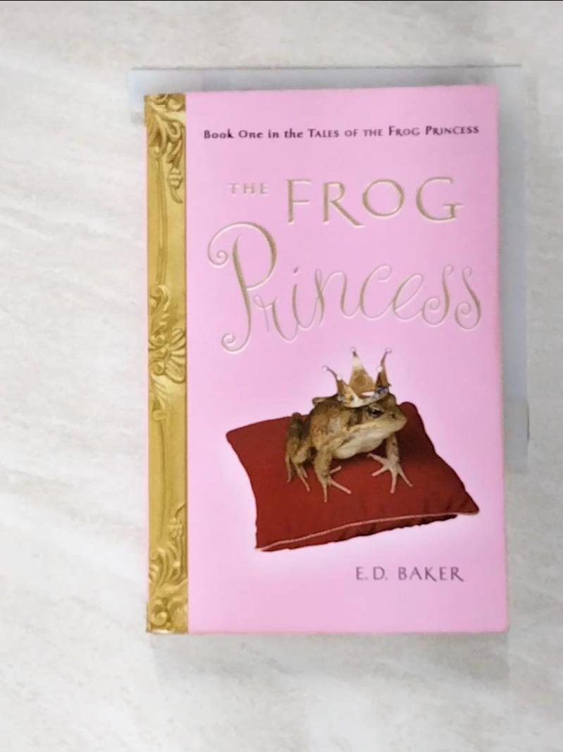 二手書|【BB9】The Frog Princess_Baker, E. D.