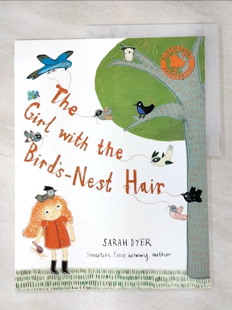 二手書|【E96】The Girl with the Bird's-nest Hair_Sarah Dyer