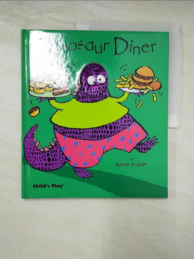 二手書|【FAP】Dinosaur Diner_Kubler, Annie (ILT)
