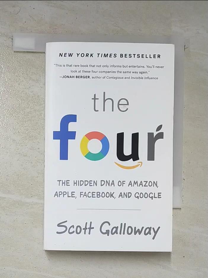 二手書|【B4E】The Four: The Hidden DNA of Amazon, Apple, Facebook, and Google_