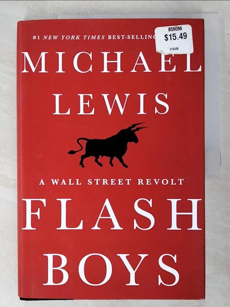 二手書|【I4X】Flash Boys: A Wall Street Revolt_Lewis, Michael