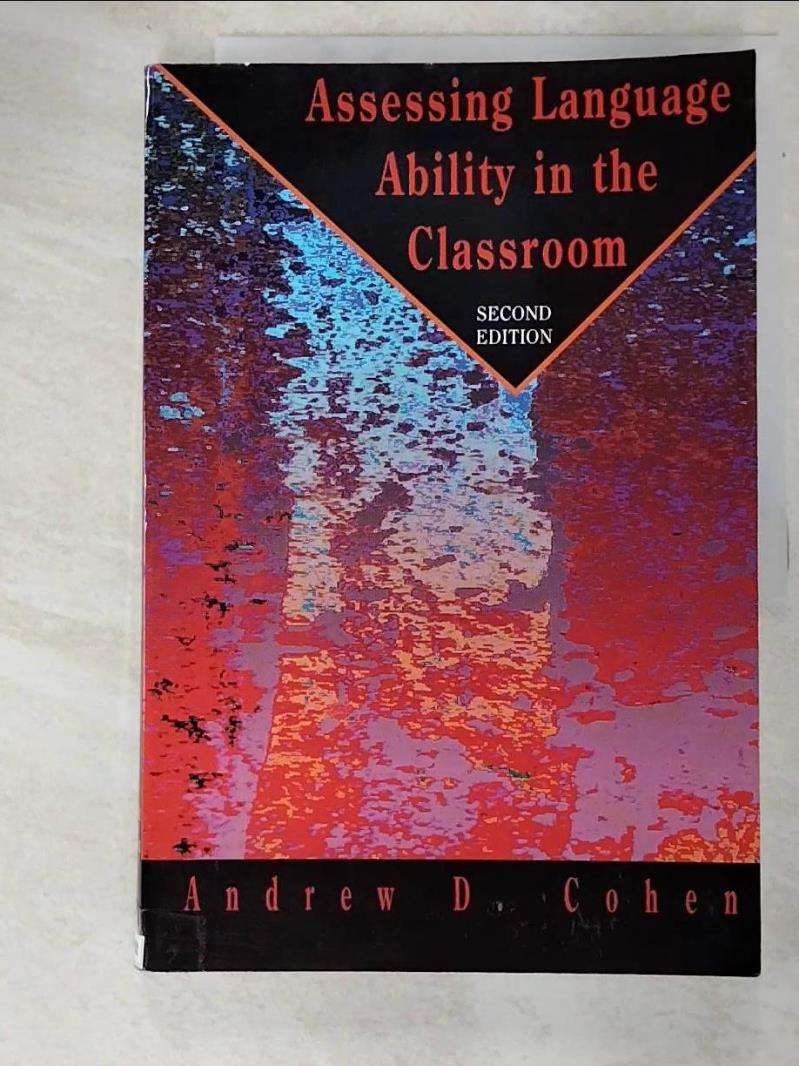 二手書|【JVQ】Assessing Language Ability in the Classroom_Cohen, Andrew D.