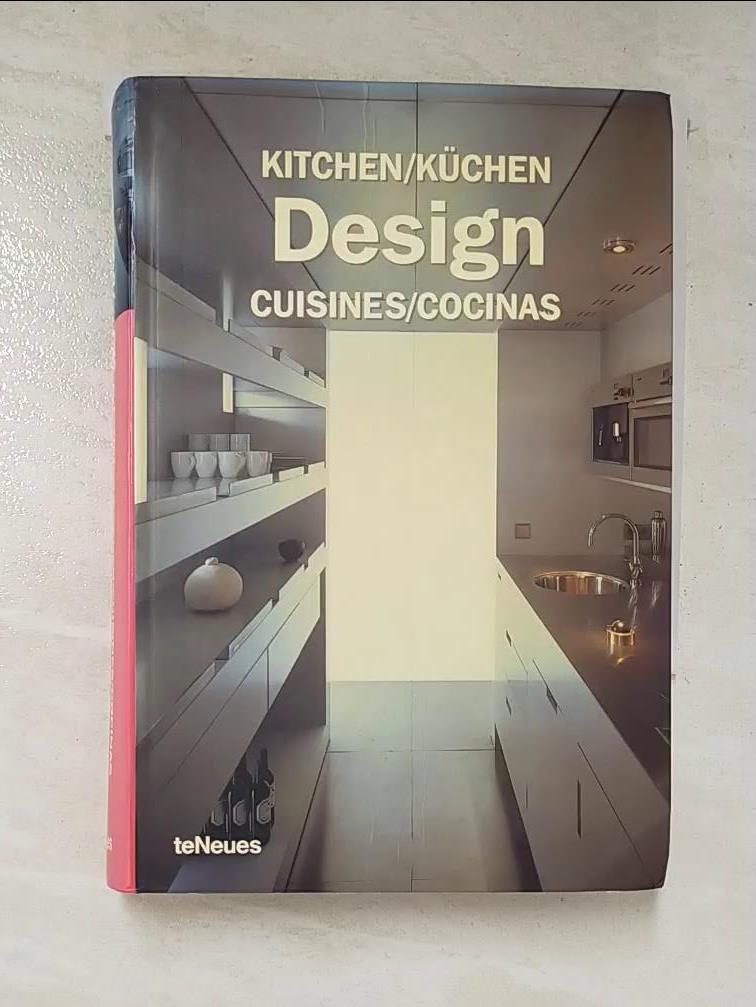 二手書|【AM3】Kitchen Design/Kuchen Design/Design De Cuisines/Diseno De Cocina