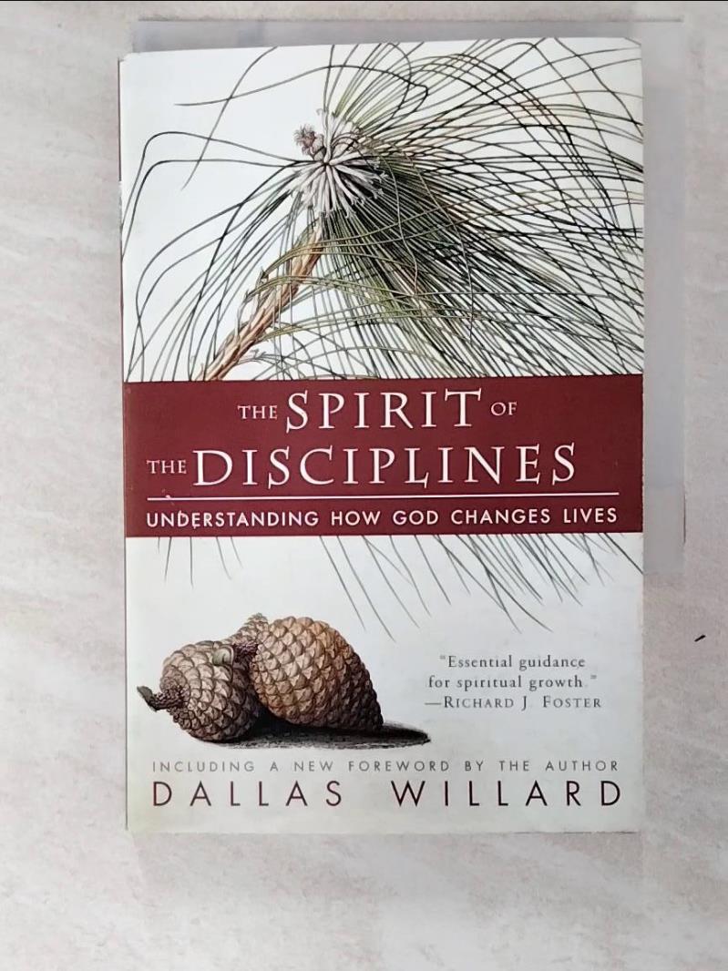 二手書|【ATW】The Spirit of the Disciplines: Understanding How God Changes Liv