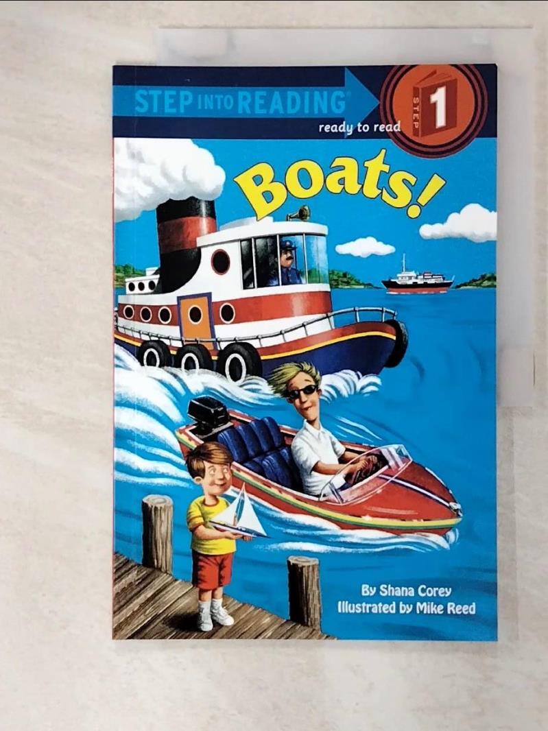 二手書|【D8I】Boats!（Step into Reading, Step 1）_Corey, Shana/ Reed, Mike (IL