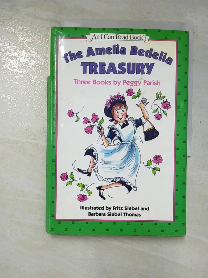 二手書|【EHQ】The Amelia Bedelia Treasury_Peggy Parish