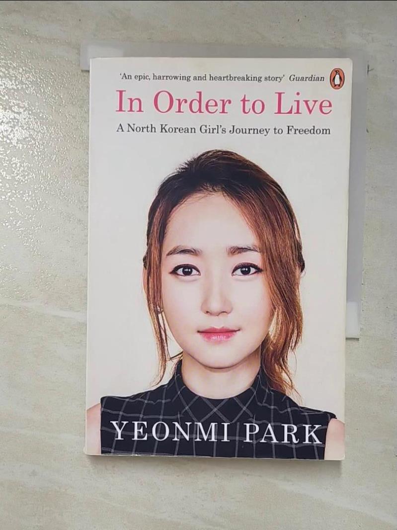 二手書|【BOD】In Order To Live: A North Korean Girl’s Journey to Freedom_Yeonm