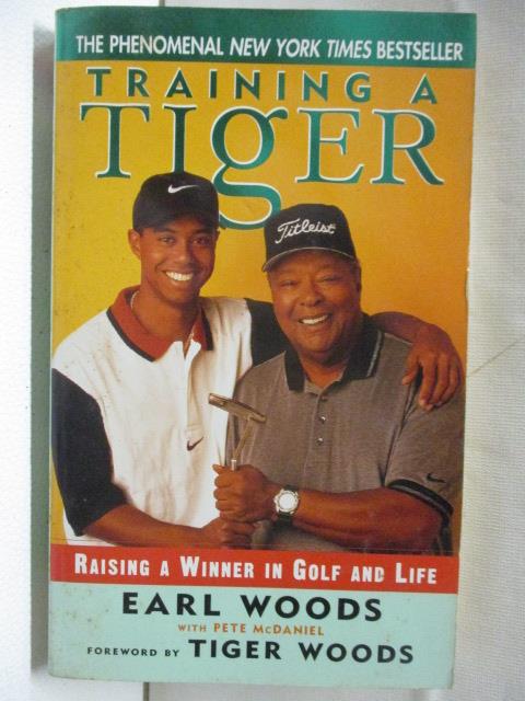 二手書|【BJ5】Training a Tiger: Raising a Winner in Golf and Life