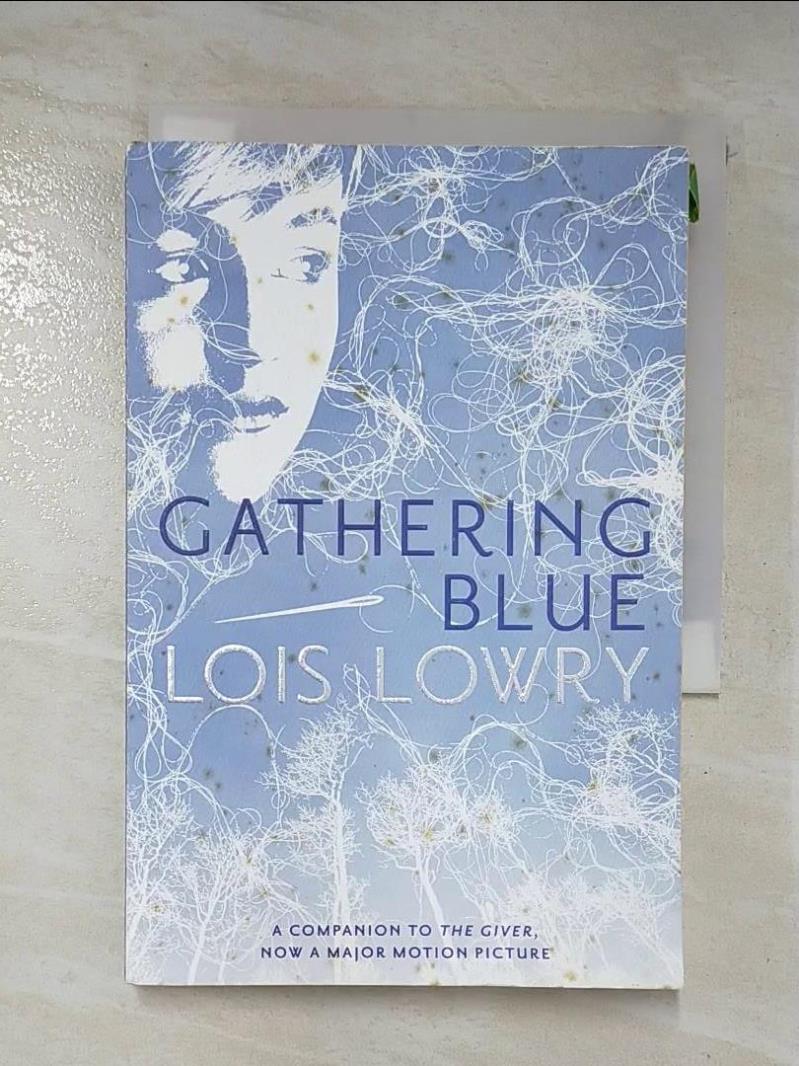 二手書|【B82】Gathering Blue_Lowry, Lois